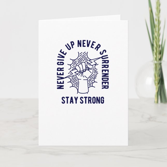 Never Give Up Card (Front)