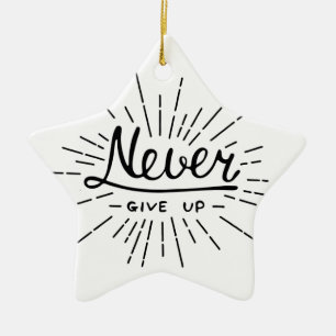 Never Give Up Ceramic Tree Decoration