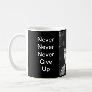 Never give up - Churchill mug