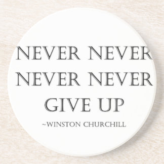 Never give up coaster