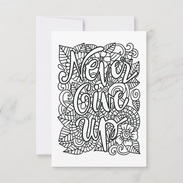 Never Give Up! Colour Your Own Note Card (Front)