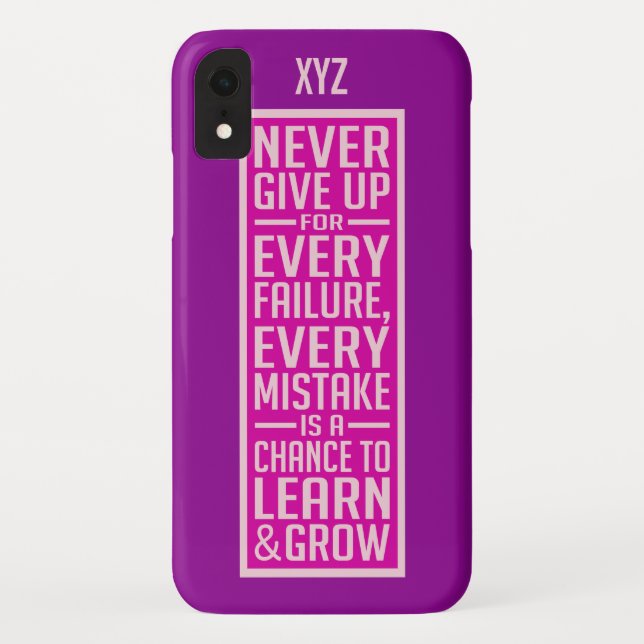 NEVER GIVE UP custom monogram phone cases (Back)