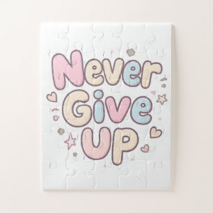 ‘Never Give Up’ cute, bubbly text on white Jigsaw Puzzle