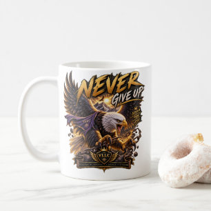 Never Give Up Eagle – Powerful Coffee Mug