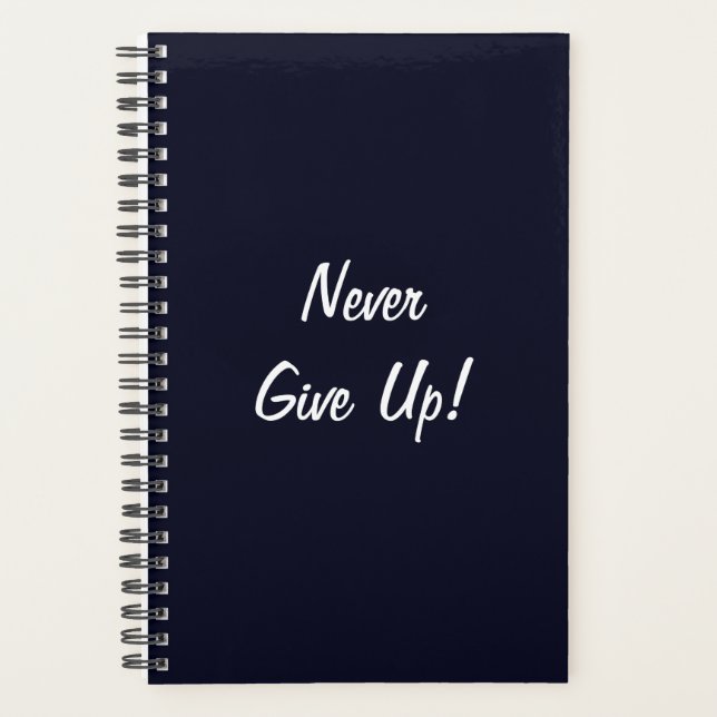 Never Give Up! Extreme Minimalist Planner (Front)