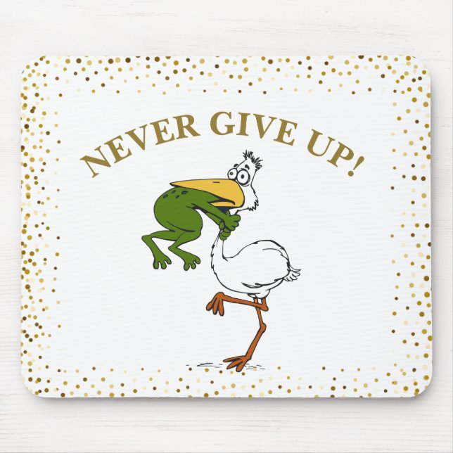 Never Give Up Frog Choking Bird Mouse Mat (Front)