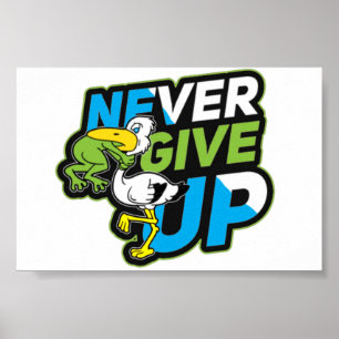 never give up frog gift poster