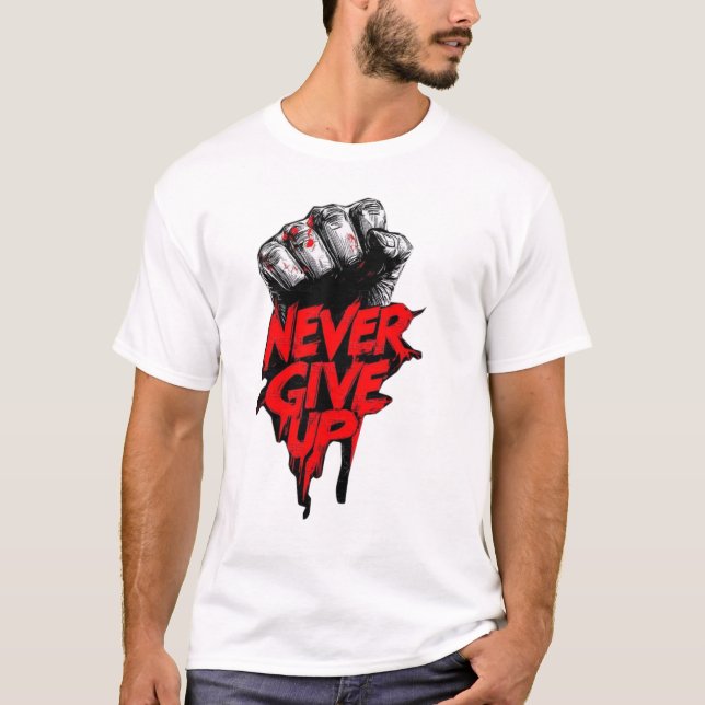 "NEVER GIVE UP" Gym T-Shirts for Men Online (Front)