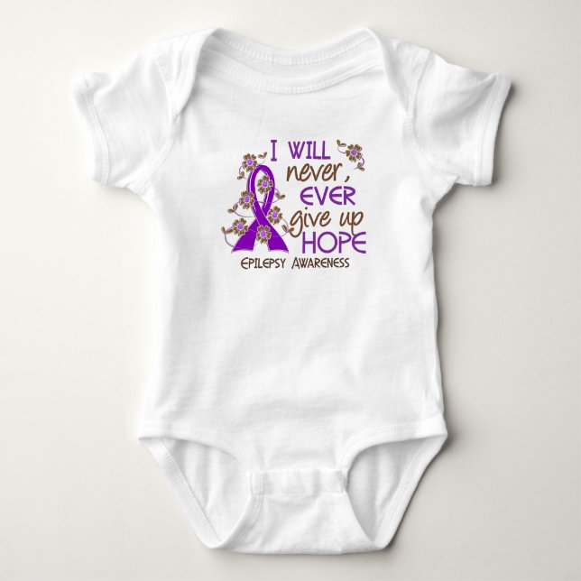 Never Give Up Hope 4 Epilepsy Baby Bodysuit (Front)