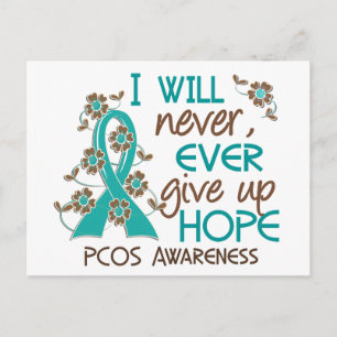 Never Give Up Hope 4 PCOS Postcard