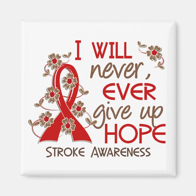 Never Give Up Hope 4 Stroke Magnet (Front)