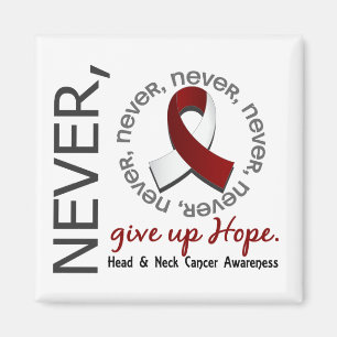Never Give Up Hope Head And Neck Cancer Magnet