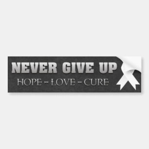 Never Give Up Hope Lung Cancer Awareness Bumper Sticker