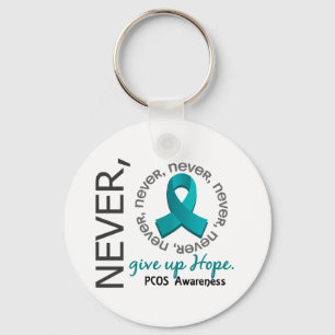 Never Give Up Hope PCOS Key Ring