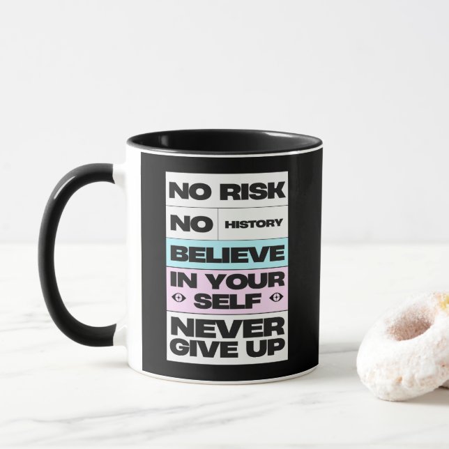 Never Give Up Inspiration Mug (With Donut)