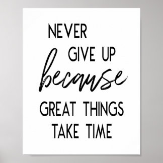 Never Give Up Inspiration Poster