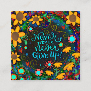 Never Give Up Inspirivity Kindness cards
