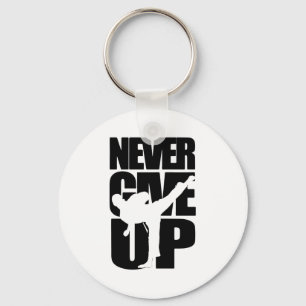 Never Give Up Karate T Shirt Key Ring