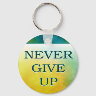 NEVER GIVE UP KEY RING