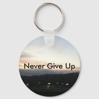 Never Give Up Keychain