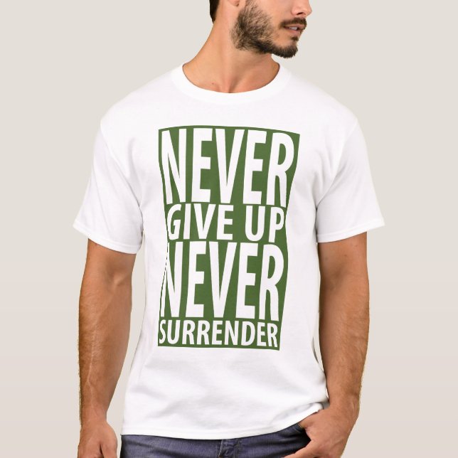 Never Give Up Men's T-shirt (Front)