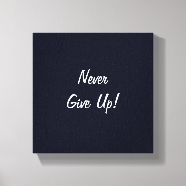 Never Give Up! Minimalist Challenge Canvas Print (Front)