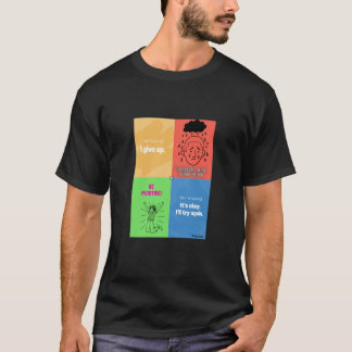 Never Give Up: Motivational Collage Design T-Shirt