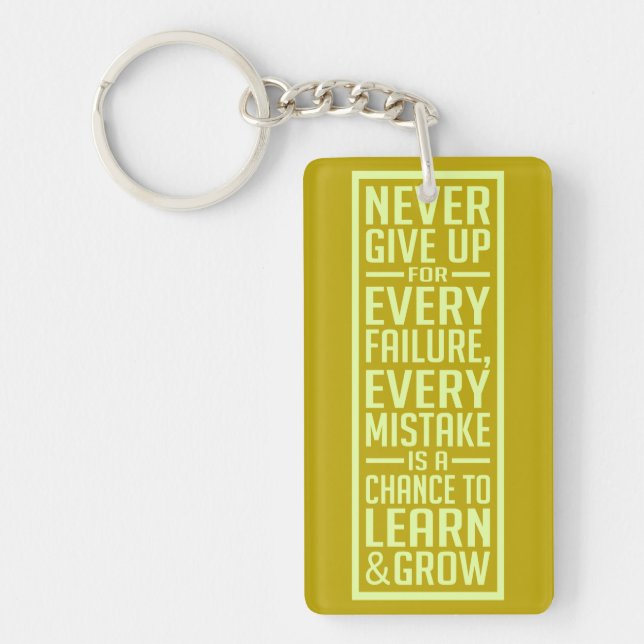 Never Give Up motivational key chain (Front)
