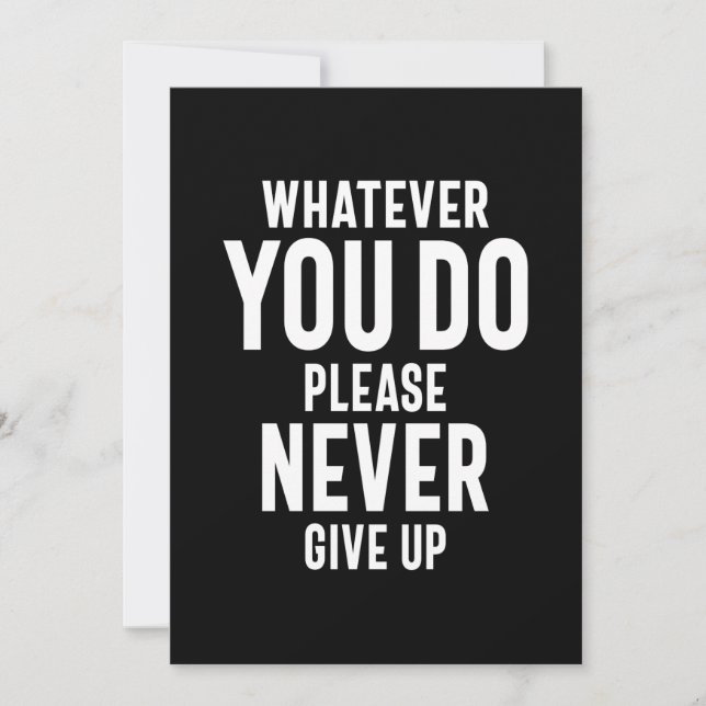 Never Give Up Motivational Quote Gift Thank You Card (Front)