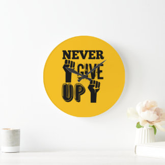 Never Give Up Motivational Round Wall Clock