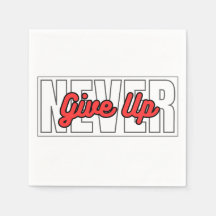 Never Give Up Motivational Typography Quotes