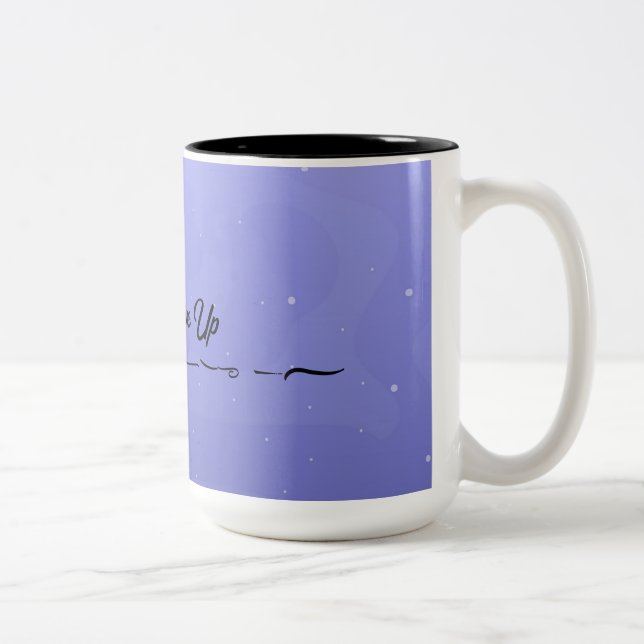 Never Give up mug (Right)