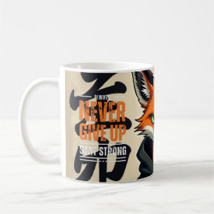 Never Give Up Mug – “I Run on Caffeine and Confide