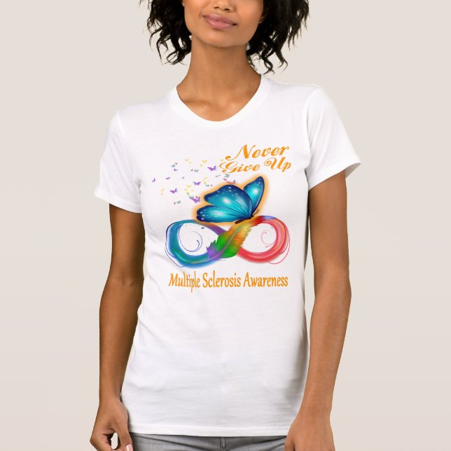 Never Give Up Multiple Sclerosis Awareness T-Shirt (Front)
