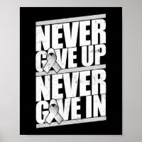 Never Give Up Never Give In Lung Cancer Awareness