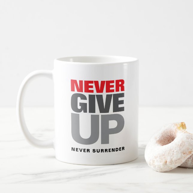 Never Give Up Never Surrender Quote Classic 11 oz Coffee Mug (With Donut)