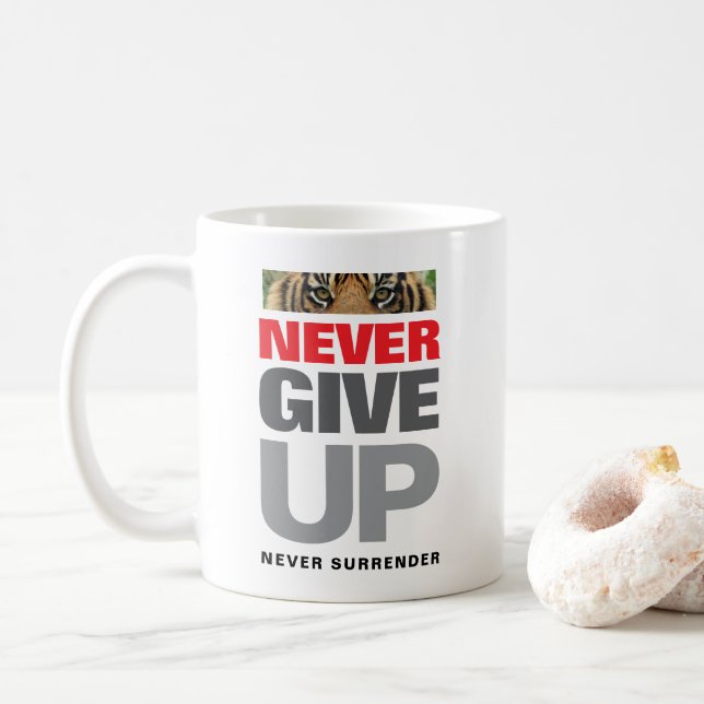 Never Give Up Never Surrender Quote Classic Coffee Mug (With Donut)