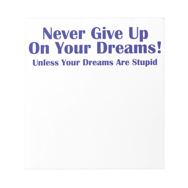 Never Give Up Notepad (Front)