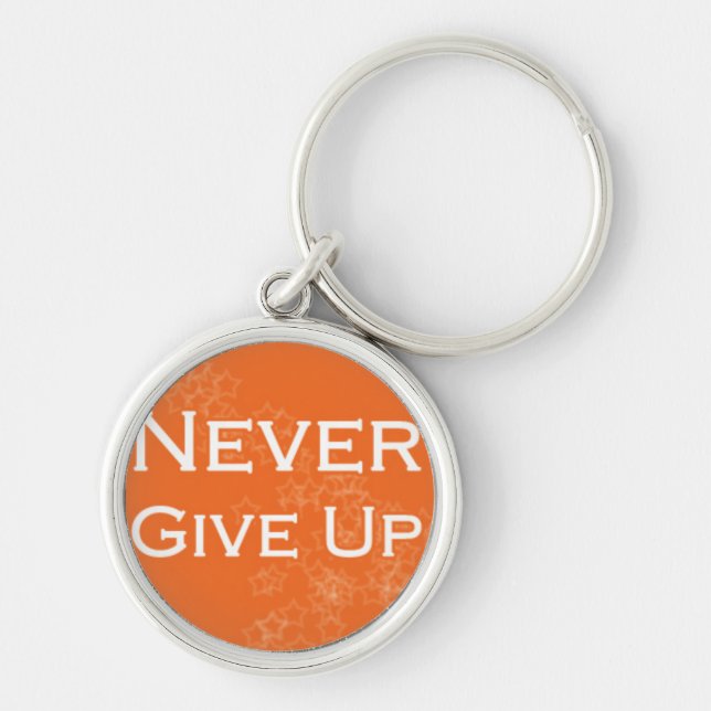 Never Give Up on Orange Key Ring (Front)