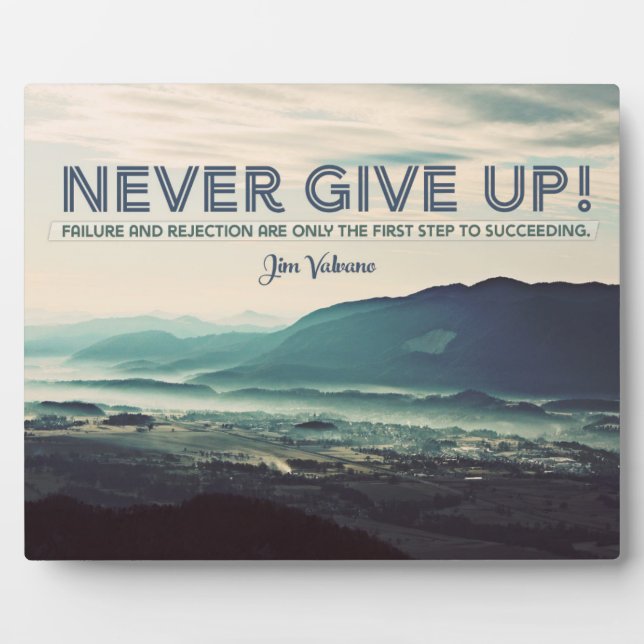 Never Give Up Plaque (Front)