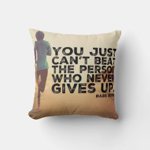 Never Give Up - Running Workout Inspirational Cushion