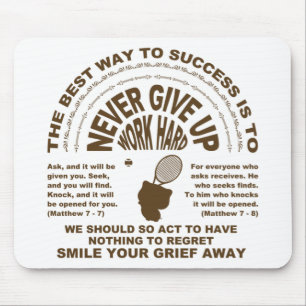 Never Give up (tennis) Mouse Mat