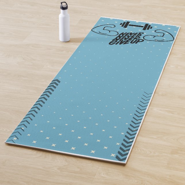 Never Give Up Workout and Training Yoga Mat (In Situ)