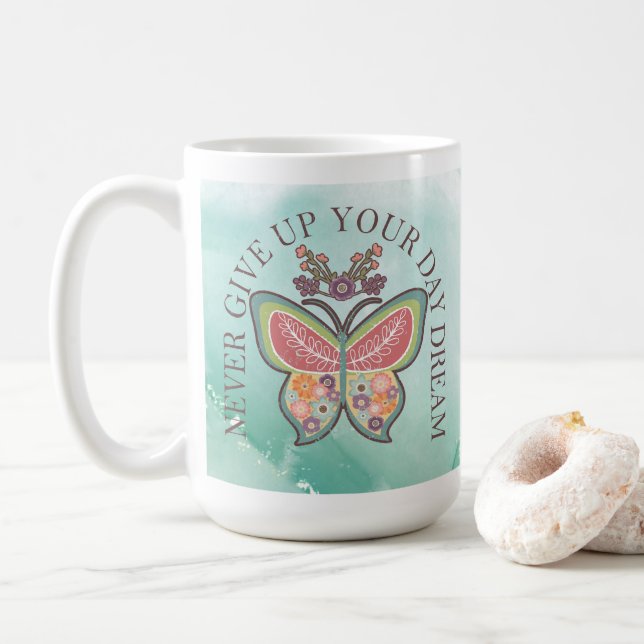 Never Give Up Your Day Dream Coffee Mug (With Donut)