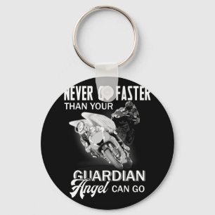 Never Go Faster Than Your Guardian Angel Key Ring