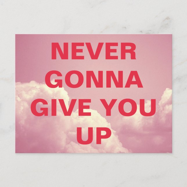 Never Gonna Give You Up Postcard (Front)