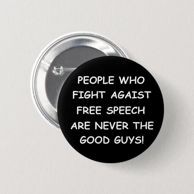 Never good guys 1 6 cm round badge (Front & Back)