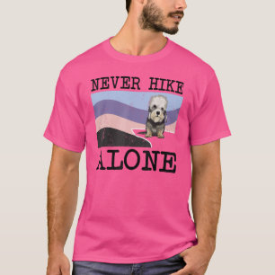Never Hike Alone Dandie Dinmont Terrier Dog Hiking T-Shirt