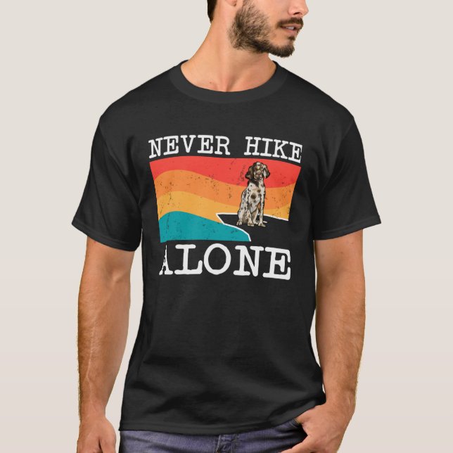 Never Hike Alone English Setter Graphic Hiking T-Shirt (Front)