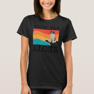 Never Hike Alone St Bernard Graphic Hiking T-Shirt